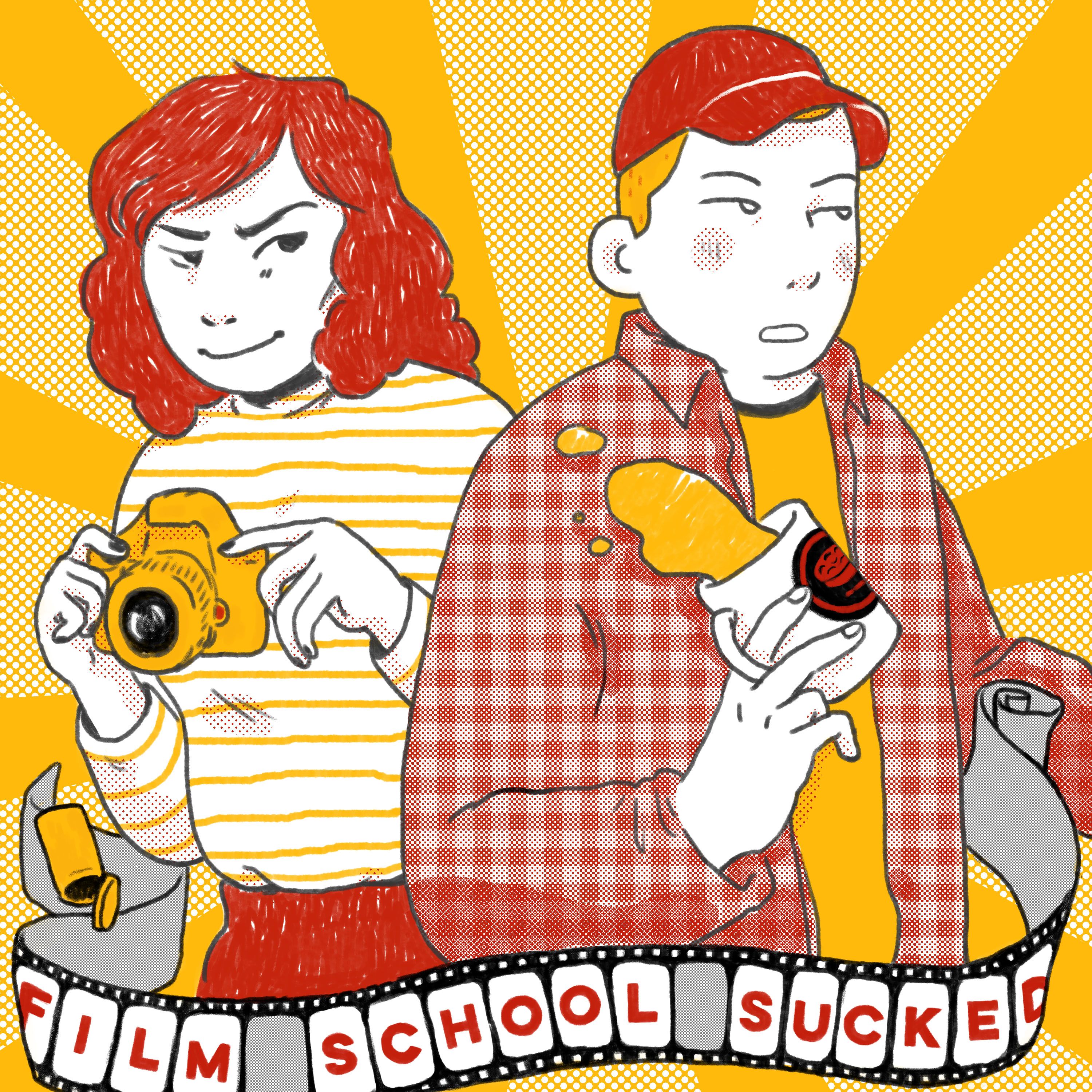 Film School Sucked