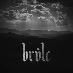 BRÛLE