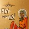 Fly With Us