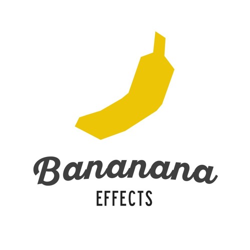 Stream BANANANA EFFECTS music | Listen to songs, albums, playlists 