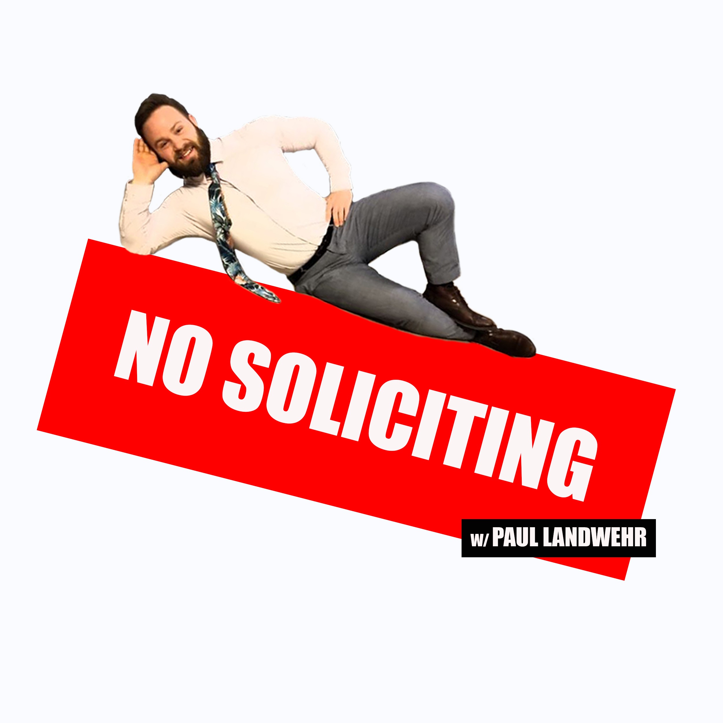 No Soliciting podcast artwork
