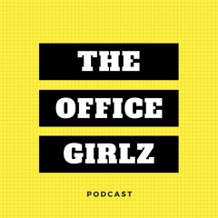 Stream The Office Girlz | Listen to podcast episodes online for free on  SoundCloud