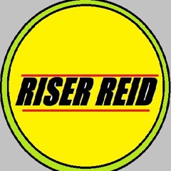 (#_#) [RISER_REID]