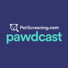 PetScreening pawdcast