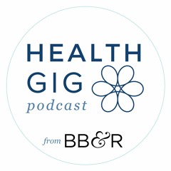 Health Gig Podcast