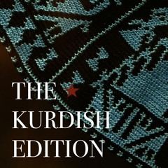 The Kurdish Edition - Nusxeya Kurdî نوسخەی کوردی