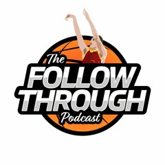 The Follow Through Podcast