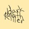 Dark Death Killer