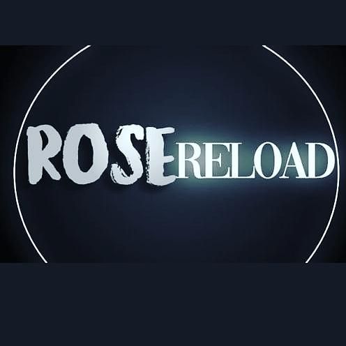 RoseReload