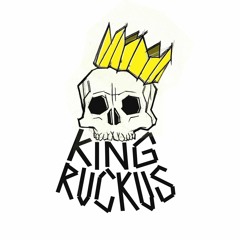 King Ruckus