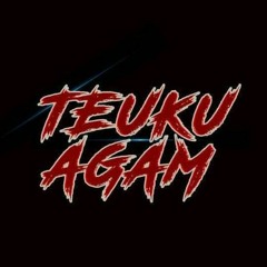 TEUKU AGAM
