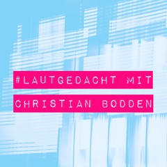 laut gedacht