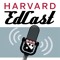 Harvard EdCast