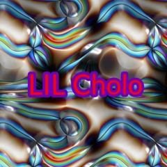 LiL Cholo