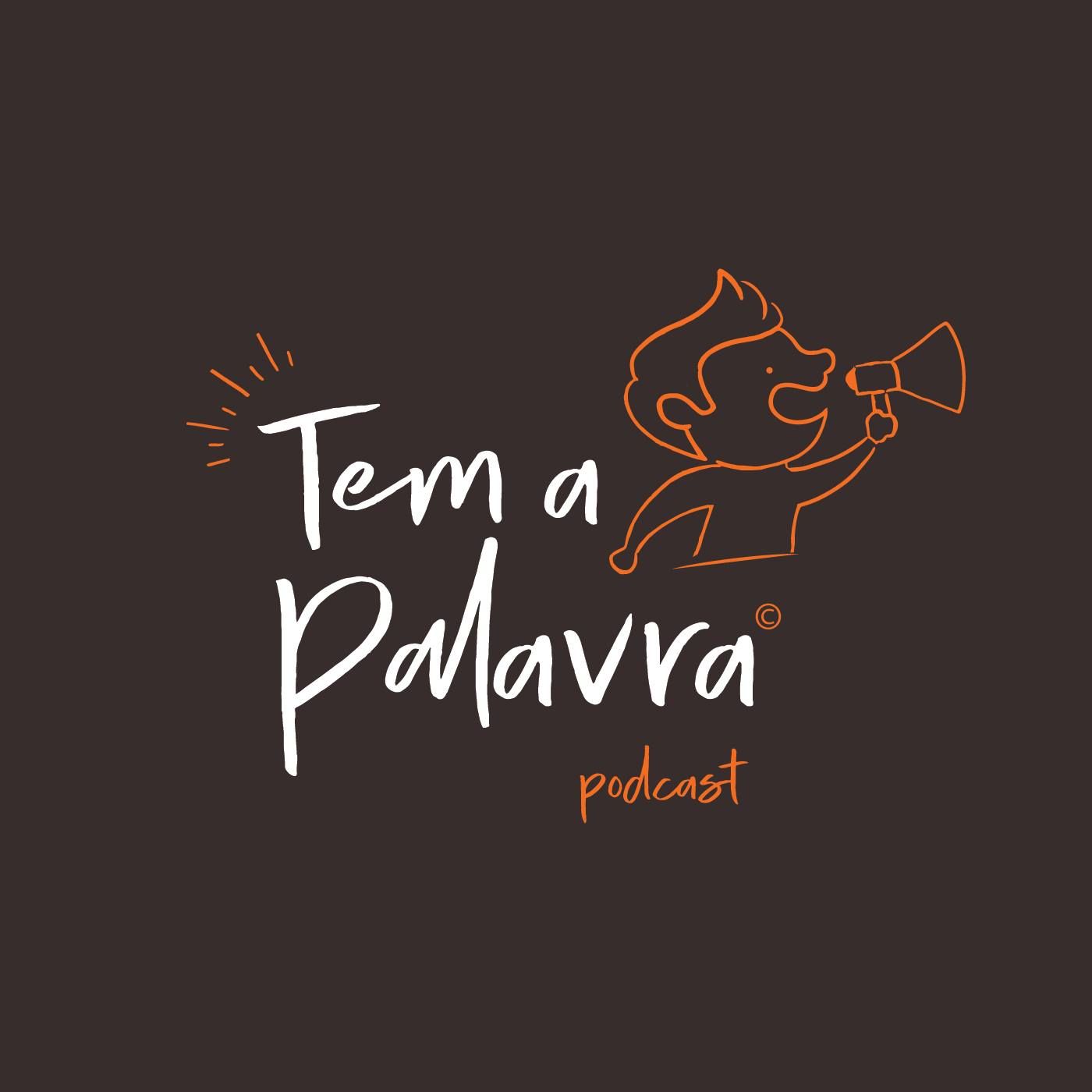 Tem a Palavra