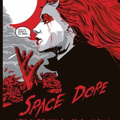 Space Dope