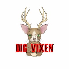 Dig Vixen