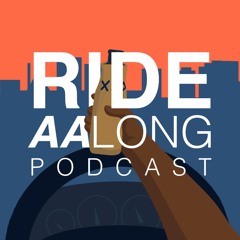 Ride AAlong Podcast