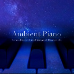 Ambient Piano