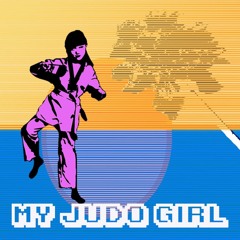 My Judo Girl