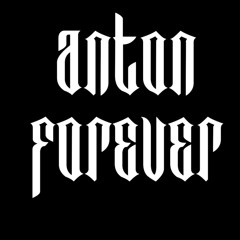 AntonForever