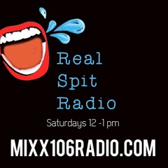 #RealSpitRadio