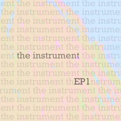 The Instrument