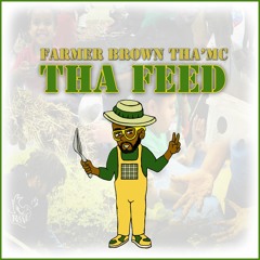 Farmer Brown Tha MC