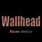 Wallhead Sound Design