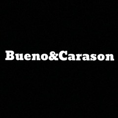 Bueno&Carason