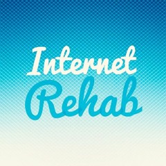 Internet Rehab