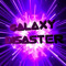 Galaxy Disaster