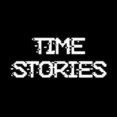 Time Stories - 1