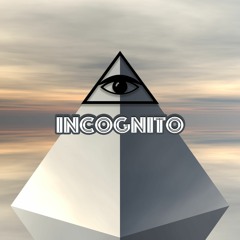 INCOGNITO