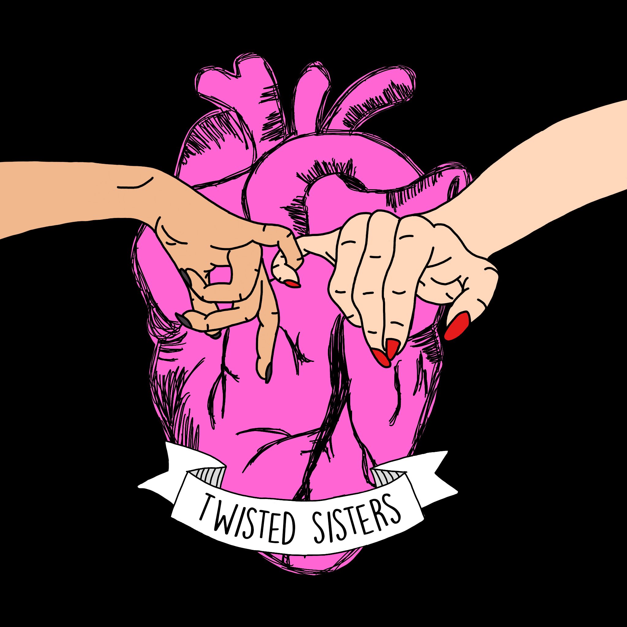 Twisted Sisters