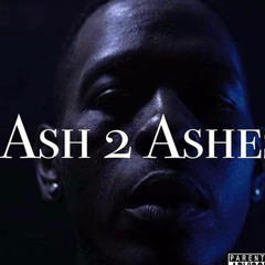 Ash 2 Ashes