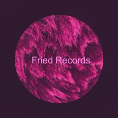 Fried Records