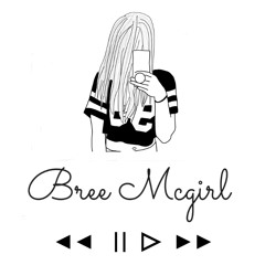 Bree Mcgirl