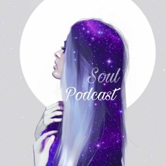 Soul Podcast