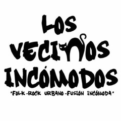 LOS VECINOS INCÓMODOS