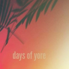 days of yore