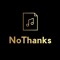 NoThanks