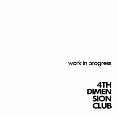 4th Dimension Club