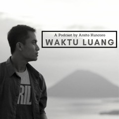 Podcast Waktu Luang