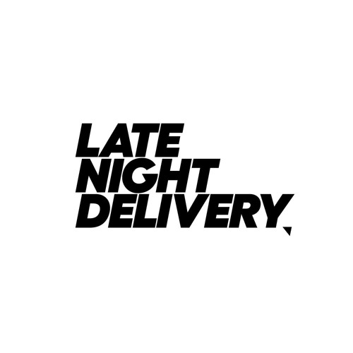 Stream Late Night Delivery music Listen to songs albums