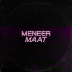 MENEER MAAT