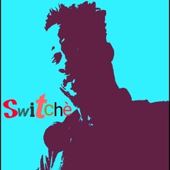 Switche