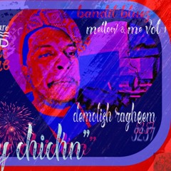 DeMoe Don Dada a.k.a DeMolish Ragheem