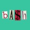 Ba$h
