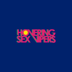 Hovering Sex Vipers